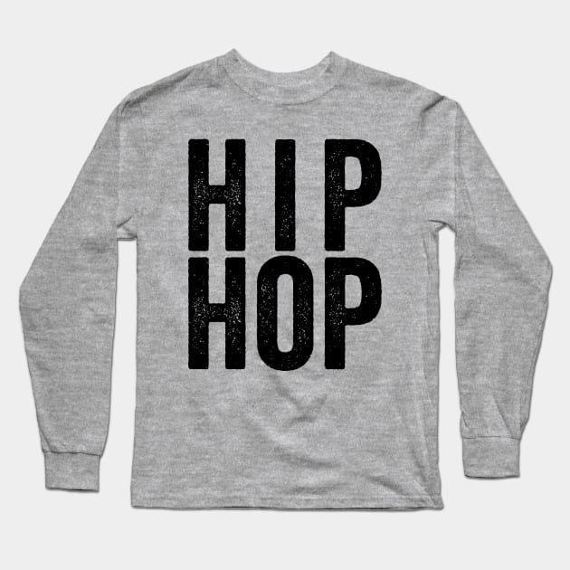 Hip Hop Fun Black Long Sleeve T-Shirt by GuuuExperience